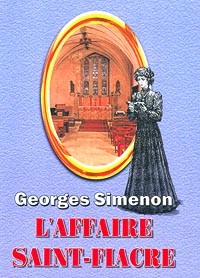 Georges Simenon - L'affaire Saint-Fiacre