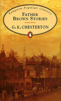 G. K. Chesterton - Father Brown Stories