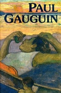  - Paul Gauguin. In Den Museen Der Sowjetunion (сборник)