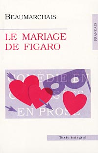 Beaumarchais - Le Mariage de Figaro