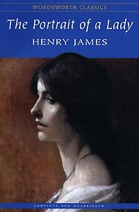 Henry James - The Portrait of a Lady