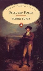 Robert Burns - Robert Burns. Selected Poems