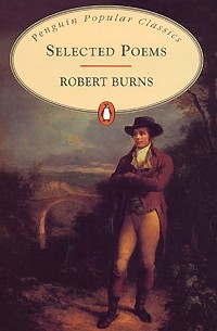 Robert Burns - Robert Burns. Selected Poems