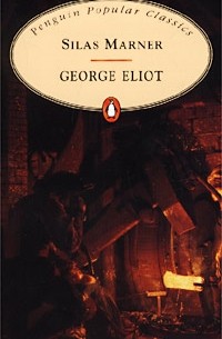 George Eliot - Silas Marner