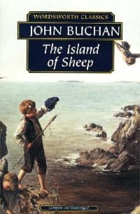 John Buchan - The Island of Sheep