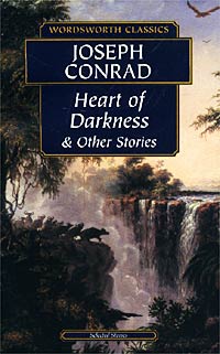 Joseph Conrad - Heart of Darkness & Other Stories
