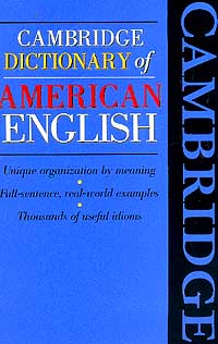 без автора - Cambridge Dictionary of American English