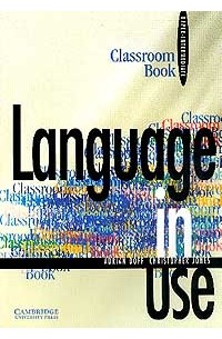  - Language in Use: Pre-Intermediate: Classroom-Book