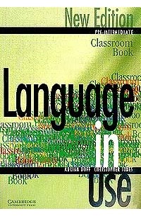  - Language in Use: Intermediate: Classroom-Book
