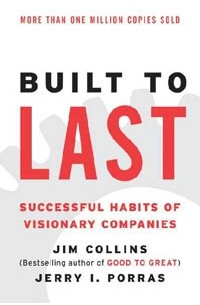  - Built to Last: Successful Habits of Visionary Companies