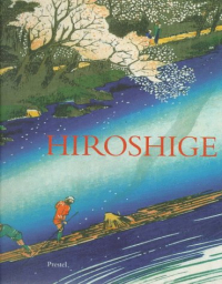 Матти Форрер - Hiroshige: Prints and Drawings