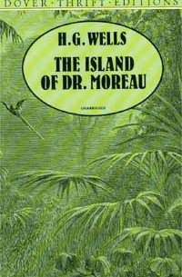 H. G. Wells - The Island of Dr. Moreau