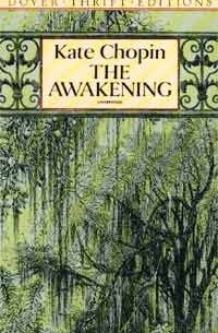 Kate Chopin - The Awakening