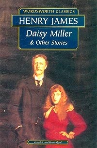 Daisy Miller and Other Stories (сборник)