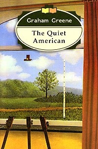 Graham Greene - The Quiet American