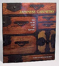  - Japanese Cabinetry. The art & craft of tansu