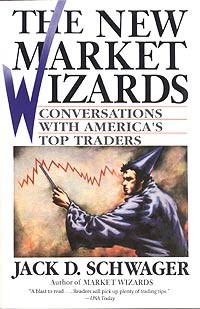Джек Швагер - The New Market Wizards: Conversations with America's Top Traders