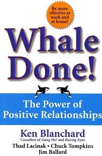  - Whale Done! The Power of Positive Relationships