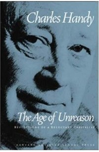 Charles Handy - The Age of Unreason