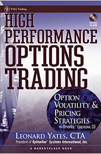  - High Performance Options Trading: Option Volatility & Pricing Strategies with OptionVue CD