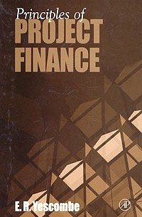 Е. Р. Йескомб - Principles of Project Finance