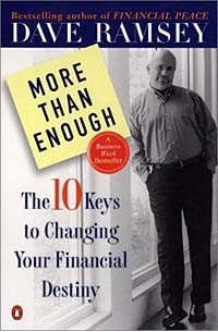  - More than Enough: The Ten Keys to Changing Your Financial Destiny