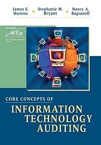  - Core Concepts of Information Technology Auditing