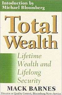 Mac Barnes - Total Wealth: Lifetime Wealth and Lifelong Security
