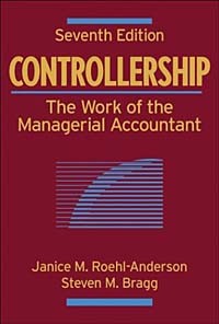  - Controllership : The Work of the Managerial Accountant