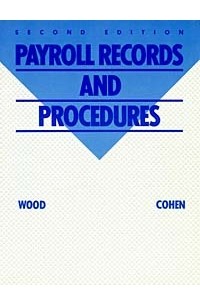  - Payroll Records and Procedures