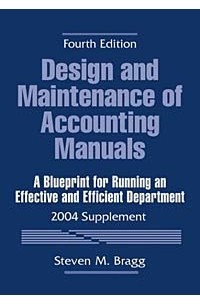  - Design and Maintenance of Accounting Manuals, 2004 Supplement