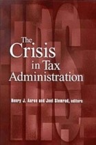  - Crisis in Tax Administration