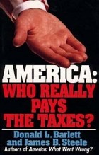  - America: Who Really Pays the Taxes?