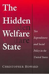 Christopher Howard - The Hidden Welfare State