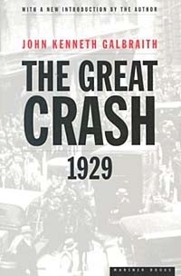 Джон Кеннет Гэлбрейт - The Great Crash 1929