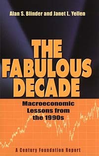  - The Fabulous Decade: Macroeconomic Lessons from the 1990s