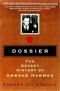  - Dossier: The Secret History of Armand Hammer