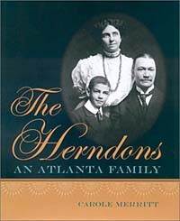 Кэрол Мерритт - The Herndons: An Atlanta Family
