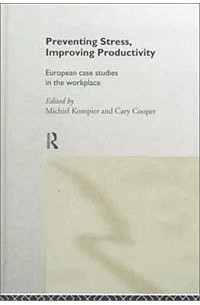 Preventing Stress, Improving Productivity