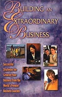  - Building an Extraordinary Business