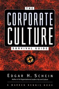 Edgar H. Schein, Edgar H. Schein - The Corporate Culture Survival Guide