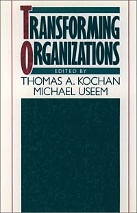  - Transforming Organizations