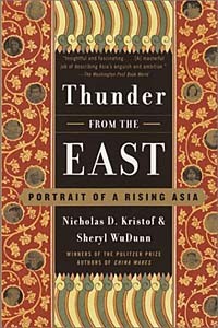  - Thunder from the East: Portrait of a Rising Asia (Vintage)