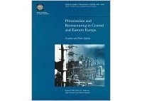 - Privatization and Restructuring in Central and Eastern Europe: Evidence and Policy Options (World Bank Technical Paper, No 368)