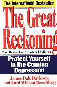  - The Great Reckoning: Protect Yourself in the Coming Depression