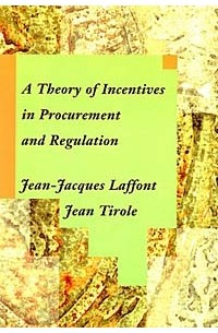 A Theory of Incentives in Procurement and Regulation