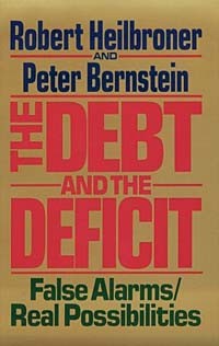 - The Debt and the Deficit: False Alarms / Real Possibilities