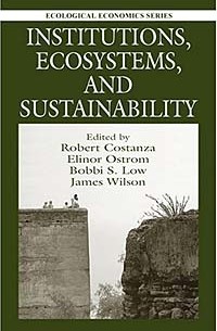  - Institutions, Ecosystems, and Sustainability