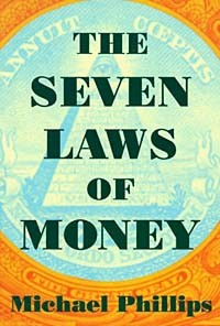 Майкл Филлипс - The Seven Laws of Money