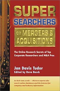  - Super Searchers on Mergers & Acquisitions